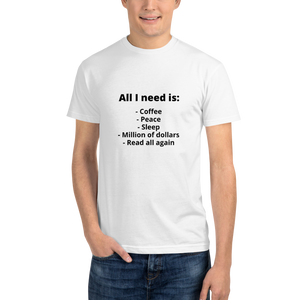 Sustainable T-Shirt - All I need is (WHITE)