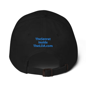 Logomark of 'TheSecretInsideTheLOA.com' and THE LINK embroidered on the front/back of Dad hat / BLACK