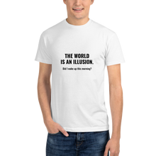 Load image into Gallery viewer, Sustainable T-Shirt - The World is an Illusion (WHITE)
